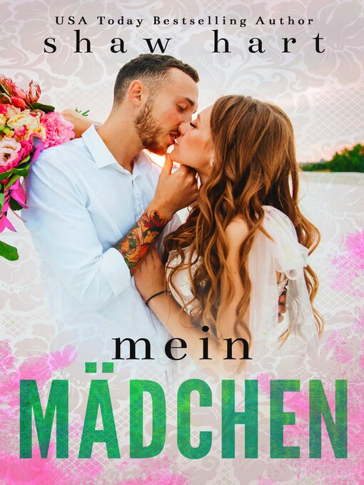 Title details for Mein Mädchen by Shaw Hart - Available